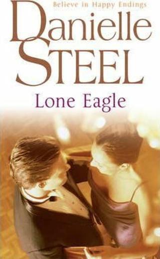 Lone Eagle  - Danielle Steel