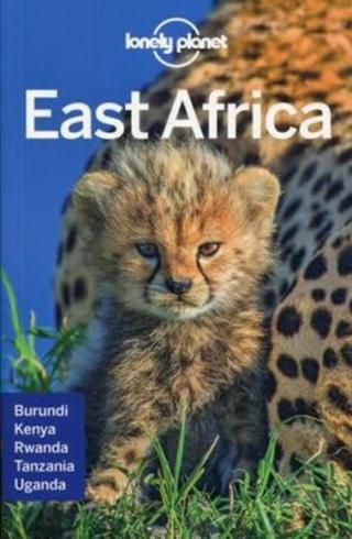 Lonely Planet East Africa - Anthony Ham, Miles Roddis