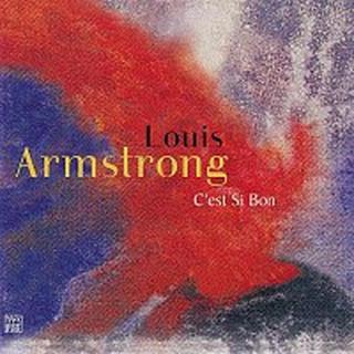 Louis Armstrong – C'est Si Bon CD
