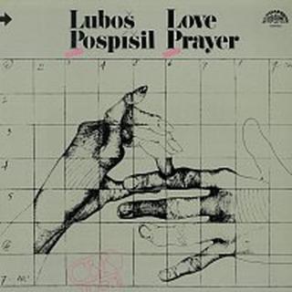 Luboš Pospíšil – Love Prayer