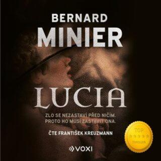 Lucia - Bernard Minier - audiokniha