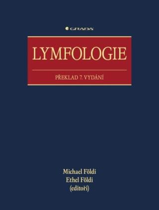 Lymfologie - Michael Földi, Ethel Földi - e-kniha