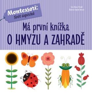 Má první knížka o hmyzu a zahradě - Chiara Piroddiová
