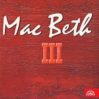 MacBeth – Mac Beth III.