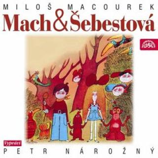 Mach a Šebestová - Miloš Macourek - audiokniha