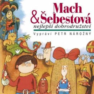 Mach & Šebestová Nejlepší dobrodružství - Miloš Macourek - audiokniha