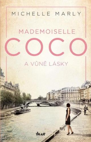 Mademoiselle Coco a vůně lásky - Michelle Marly - e-kniha