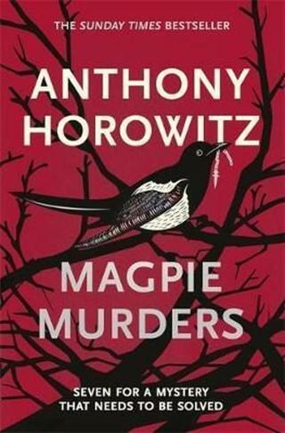 Magpie Murders  - Anthony Horowitz