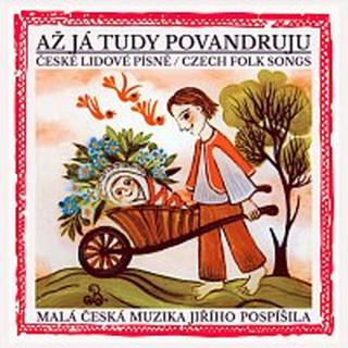 Malá česká muzika Jiřího Pospíšila – Až já tudy povandruju