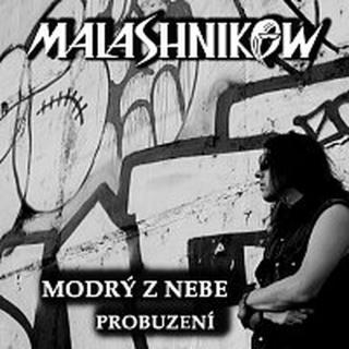 Malashnikow – Modrý z nebe