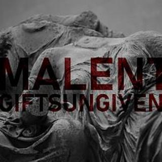 Malent – Gifts Ungiven