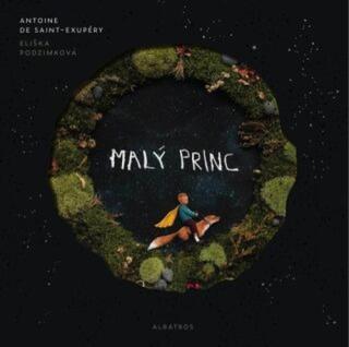 Malý princ  - Antoine de Saint-Exupéry