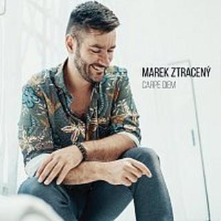 Marek Ztracený – Carpe diem