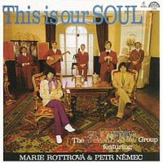 Marie Rottrová – This Is Our Soul