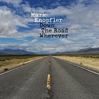 Mark Knopfler – Down The Road Wherever