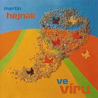 Martin Hejnák – Ve víru