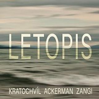 Martin Kratochvíl, Tony Ackerman, Musa Imran Zangi – Letopis CD