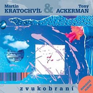 Martin Kratochvíl, Tony Ackerman – Zvukobraní