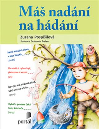 Máš nadání na hádání - Zuzana Pospíšilová