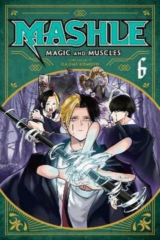 Mashle: Magic and Muscles 6 - Komoto Hajime