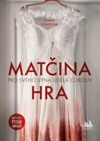 Matčina hra  - Sandie Jonesová - e-kniha