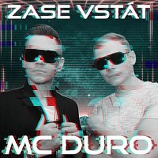 MC DURO – Zase vstát