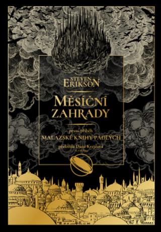 Měsíční zahrady - Steven Erikson - e-kniha