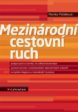 Mezinárodní cestovní ruch - Monika Palatková - e-kniha