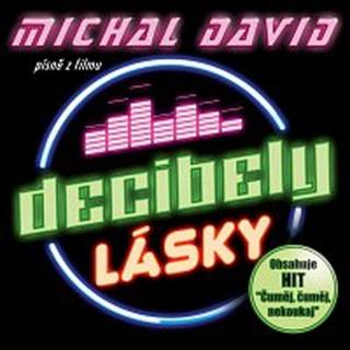 Michal David – Decibely lásky