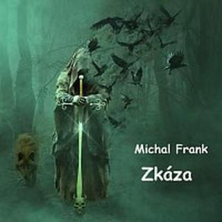 Michal Frank – Zkáza