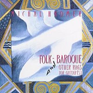 Michal Hromek – Folk Baroque