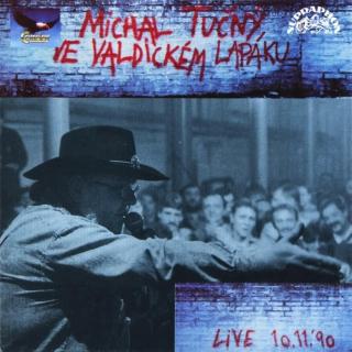 Michal Tučný: Ve Valdickém lapáku (CD)