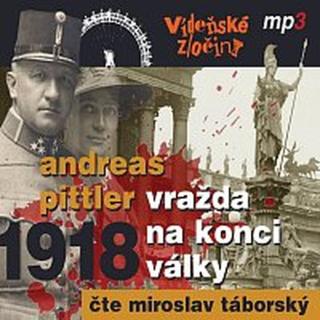 Miroslav Táborský – Pittler: Vídeňské zločiny II. Vražda na konci války  CD-MP3