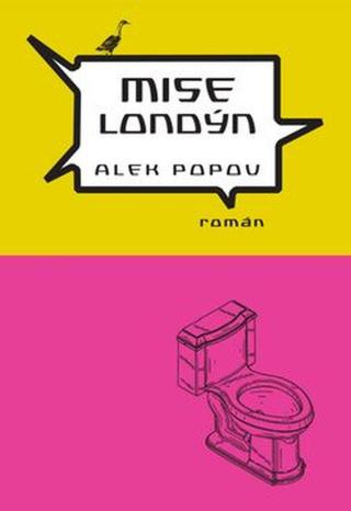 Mise Londýn - Alek Popov
