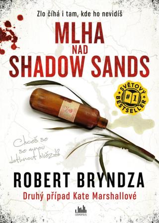 Mlha nad Shadow Sands, Bryndza Robert