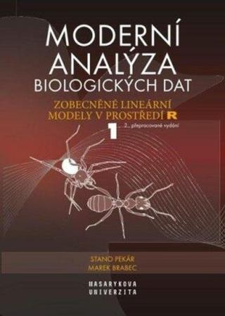 Moderní analýza biologických dat 1 - Marek Brabec, Stanislav Pekár