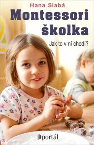 Montessori školka - Hana Slabá