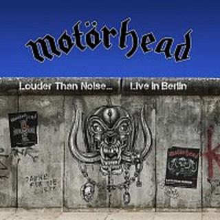 Motörhead – Louder Than Noise... Live in Berlin CD+DVD