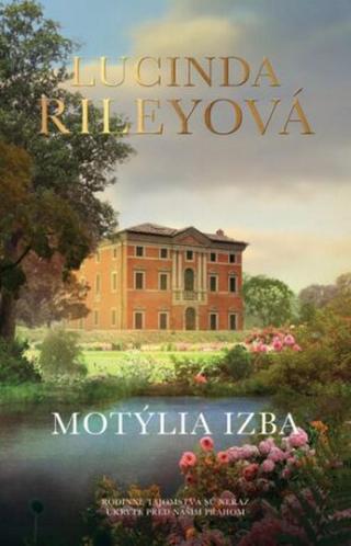 Motýlia izba - Riley Lucinda