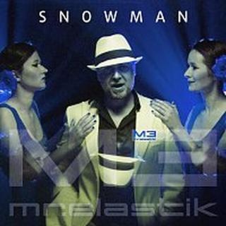 Mr.Elastik – Snowman