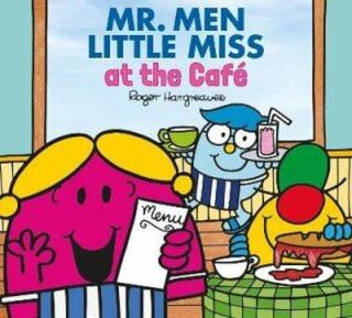 Mr. Men and Little Miss at the Cafe  - Adam Hargreaves
