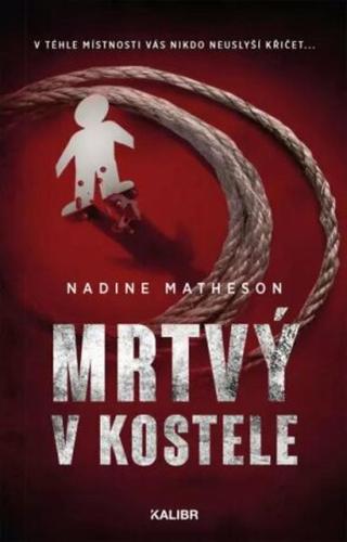 Mrtvý v kostele - Nadine Matheson