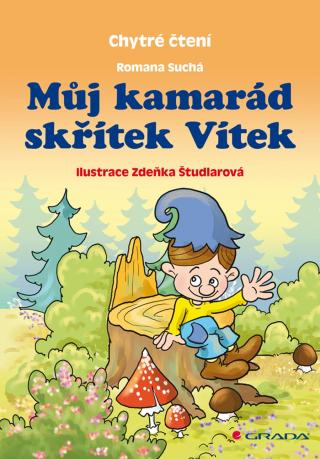 Můj kamarád skřítek Vítek, Suchá Romana