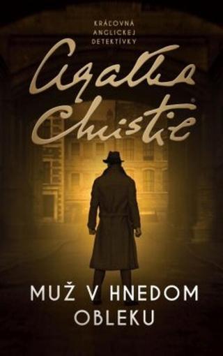 Muž v hnedom obleku  - Agatha Christie