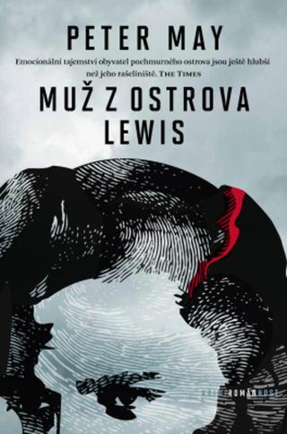 Muž z ostrova Lewis - Peter May - e-kniha