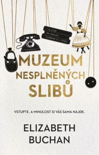 Muzeum nesplněných slibů - Elizabeth Buchan - e-kniha