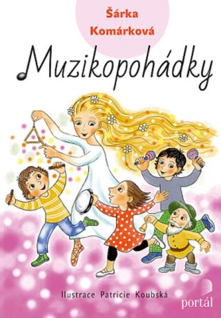 Muzikopohádky - Šárka Komárková, Šárka