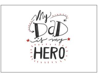My dad is my hero Plakát typ A4-A0