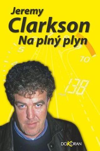 Na plný plyn - Jeremy Clarkson