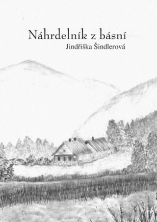 Náhrdelník z básní - Jindřiška Šindlérová - e-kniha